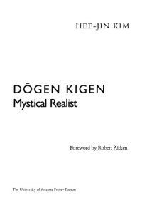 cover of the book Dōgen Kigen : Mystical Realist