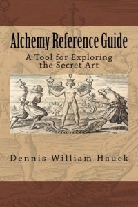 cover of the book Alchemy Reference Guide: A Tool for Exploring the Secret Art