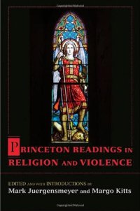 cover of the book Princeton Readings in Religion and Violence