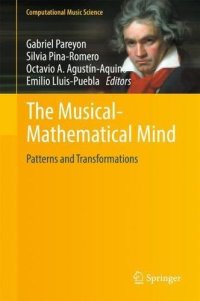 cover of the book The Musical-Mathematical Mind: Patterns and Transformations