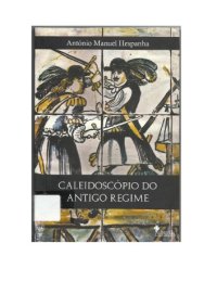 cover of the book Caleidoscópio do Antigo Regime