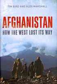 cover of the book Afghanistan : how the West lost its way