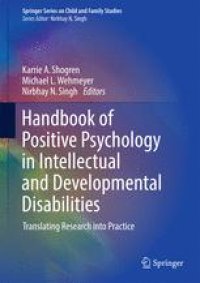 cover of the book Handbook of Positive Psychology in Intellectual and Developmental Disabilities: Translating Research into Practice