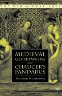 cover of the book Medieval Go-betweens and Chaucer’s Pandarus