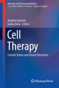 cover of the book Cell Therapy: Current Status and Future Directions