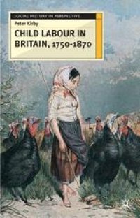 cover of the book Child Labour in Britain, 1750–1870