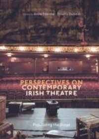 cover of the book Perspectives on Contemporary Irish Theatre: Populating the Stage