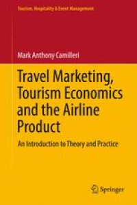 cover of the book  Travel Marketing, Tourism Economics and the Airline Product: An Introduction to Theory and Practice