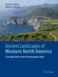 cover of the book Ancient Landscapes of Western North America: A Geologic History with Paleogeographic Maps