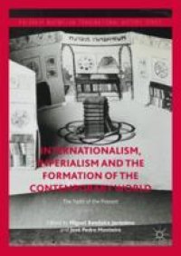 cover of the book Internationalism, Imperialism and the Formation of the Contemporary World: The Pasts of the Present