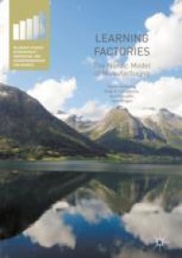 cover of the book Learning Factories: The Nordic Model of Manufacturing