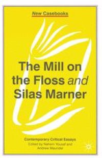 cover of the book The Mill on the Floss and Silas Marner