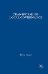 cover of the book Transforming Local Governance: From Thatcherism to New Labour