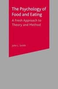 cover of the book The Psychology of Food and Eating: A Fresh Approach to Theory and Method