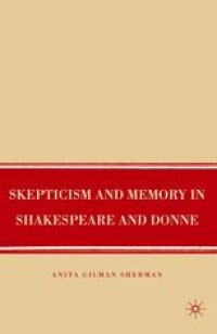 cover of the book Skepticism and Memory in Shakespeare and Donne