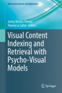 cover of the book Visual Content Indexing and Retrieval with Psycho-Visual Models