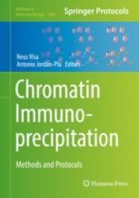 cover of the book Chromatin Immunoprecipitation: Methods and Protocols