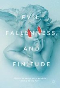 cover of the book Evil, Fallenness, and Finitude