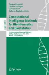 cover of the book Computational Intelligence Methods for Bioinformatics and Biostatistics: 13th International Meeting, CIBB 2016, Stirling, UK, September 1-3, 2016, Revised Selected Papers