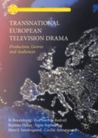 cover of the book Transnational European Television Drama: Production, Genres and Audiences