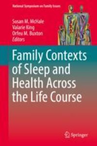 cover of the book Family Contexts of Sleep and Health Across the Life Course