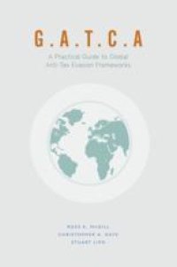 cover of the book G.A.T.C.A.: A Practical Guide to Global Anti-Tax Evasion Frameworks