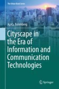 cover of the book  Cityscape in the Era of Information and Communication Technologies