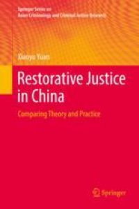 cover of the book  Restorative Justice in China: Comparing Theory and Practice