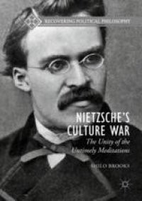 cover of the book  Nietzsche’s Culture War: The Unity of the Untimely Meditations