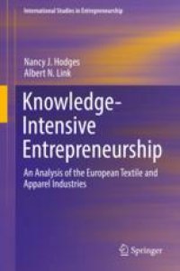 cover of the book Knowledge-Intensive Entrepreneurship: An Analysis of the European Textile and Apparel Industries