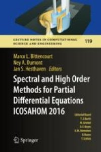 cover of the book Spectral and High Order Methods for Partial Differential Equations ICOSAHOM 2016: Selected Papers from the ICOSAHOM conference, June 27-July 1, 2016, Rio de Janeiro, Brazil