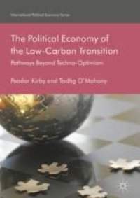 cover of the book The Political Economy of the Low-Carbon Transition: Pathways Beyond Techno-Optimism