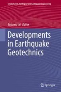 cover of the book  Developments in Earthquake Geotechnics