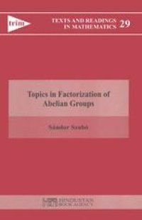 cover of the book  Topics in Factorization of Abelian Groups