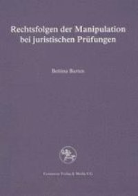 cover of the book Rechtsfolgen der Manipulation bei juristischen Prüfungen