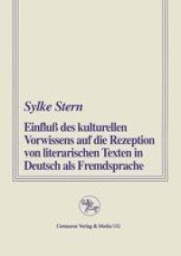 cover of the book Einfluß des kulturellen Vorwissens auf die Rezeption von literarischen Texten in Deutsch als Fremdsprache