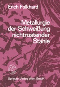 cover of the book Metallurgie der Schweißung nichtrostender Stähle