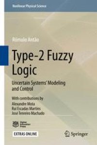 cover of the book  Type-2 Fuzzy Logic: Uncertain Systems’ Modeling and Control