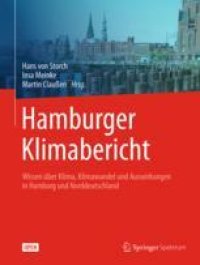 cover of the book Hamburger Klimabericht – Wissen über Klima, Klimawandel und Auswirkungen in Hamburg und Norddeutschland