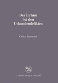 cover of the book Der Irrtum bei den Urkundendelikten