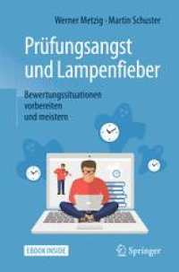 cover of the book Prüfungsangst und Lampenfieber: Bewertungssituationen vorbereiten und meistern