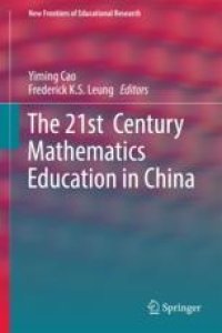 cover of the book The 21st Century Mathematics Education in China