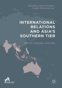 cover of the book  International Relations and Asia’s Southern Tier: ASEAN, Australia, and India