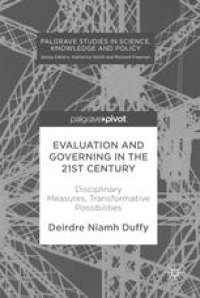 cover of the book  Evaluation and Governing in the 21st Century: Disciplinary Measures, Transformative Possibilities