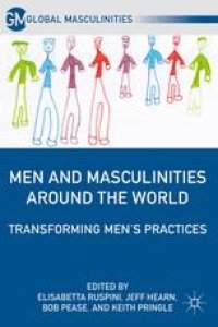 cover of the book Men and Masculinities Around the World: Transforming Men’s Practices