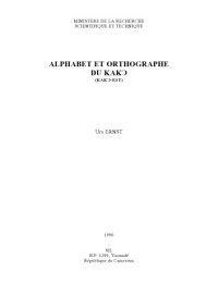 cover of the book Alphabet et orthographe du Kakɔ (Kakɔ-est)