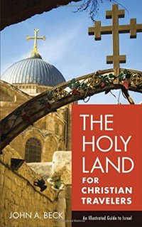 cover of the book The Holy Land for Christian Travelers