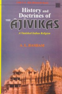 cover of the book History and Doctrines of the Ajivikas: A Vanished Indian Religion