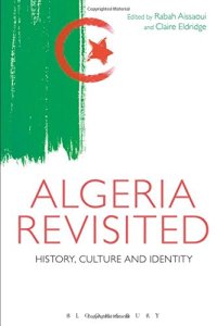 cover of the book Algeria Revisited: History, Culture and Identity