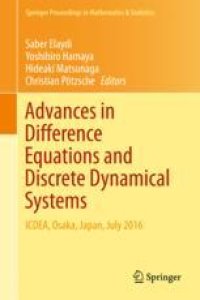 cover of the book  Advances in Difference Equations and Discrete Dynamical Systems: ICDEA, Osaka, Japan, July 2016